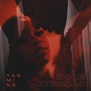 Yasmine - Doce Atração (2022) [Baixar]