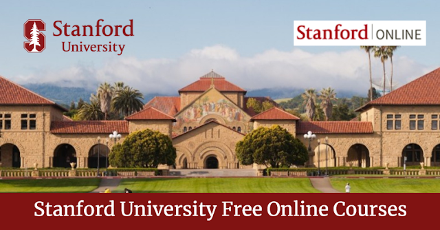 Stanford University 200+ Free Certification Courses 2021