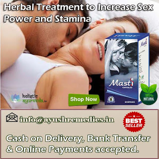 Ayurvedic Capsules To Increase Sex Power In Men