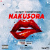 New AUDIO | Sae Bwoy Ft Brown Punch - Nakusora | Download Mp3 (New Song)