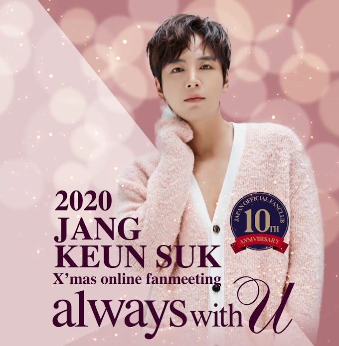 รายละเอียดงาน「2020 JANG KEUN SUK X’mas online fanmeeting always with U 」