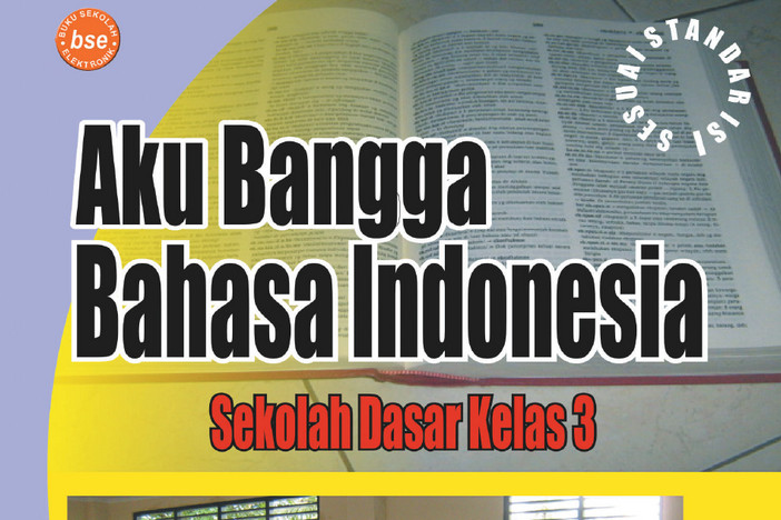 Bahasa Indonesia Kelas 3 SD/MI - Ismoyo