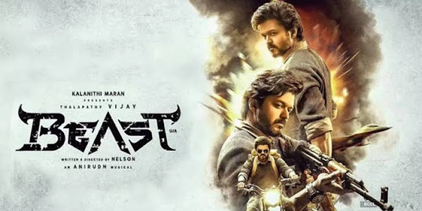 Beast Tamil Movie: Budget Box Office, Hit or Flop, Cast, Story, Poster