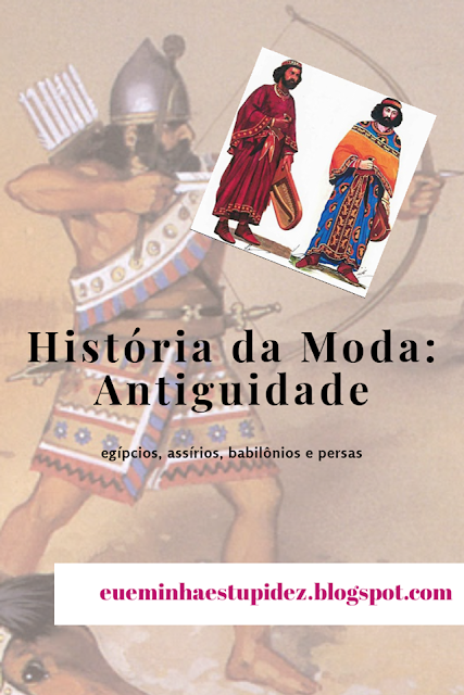 historia da moda antiguidade