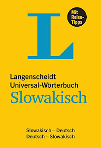 Langenscheidt Universal-Wörterbuch Slowakisch - mit Tipps für die Reise: Slowakisch-Deutsch/Deutsch-Slowakisch (Langenscheidt Universal-Wörterbücher)