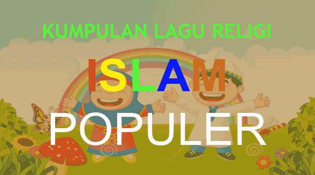 Lagu Religi Islam Populer