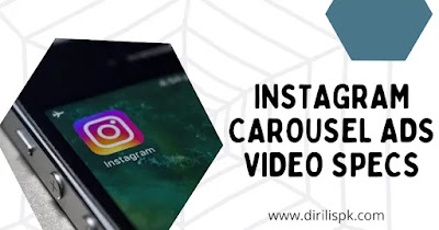 Instagram Carousel Ads Video Specs