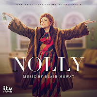 New Soundtracks: NOLLY (Blair Mowat)