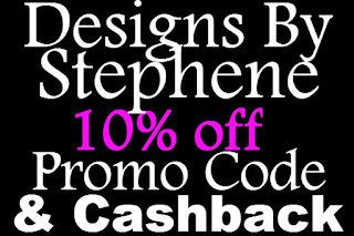 Designs By Stephene Promo Code February, March, April, May, June, July 2021