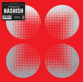 Hashish  ’‘A Product Of’’ 2016 Swedish Psych,Electronic Minimal Synth