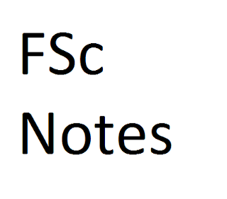 FSc Notes