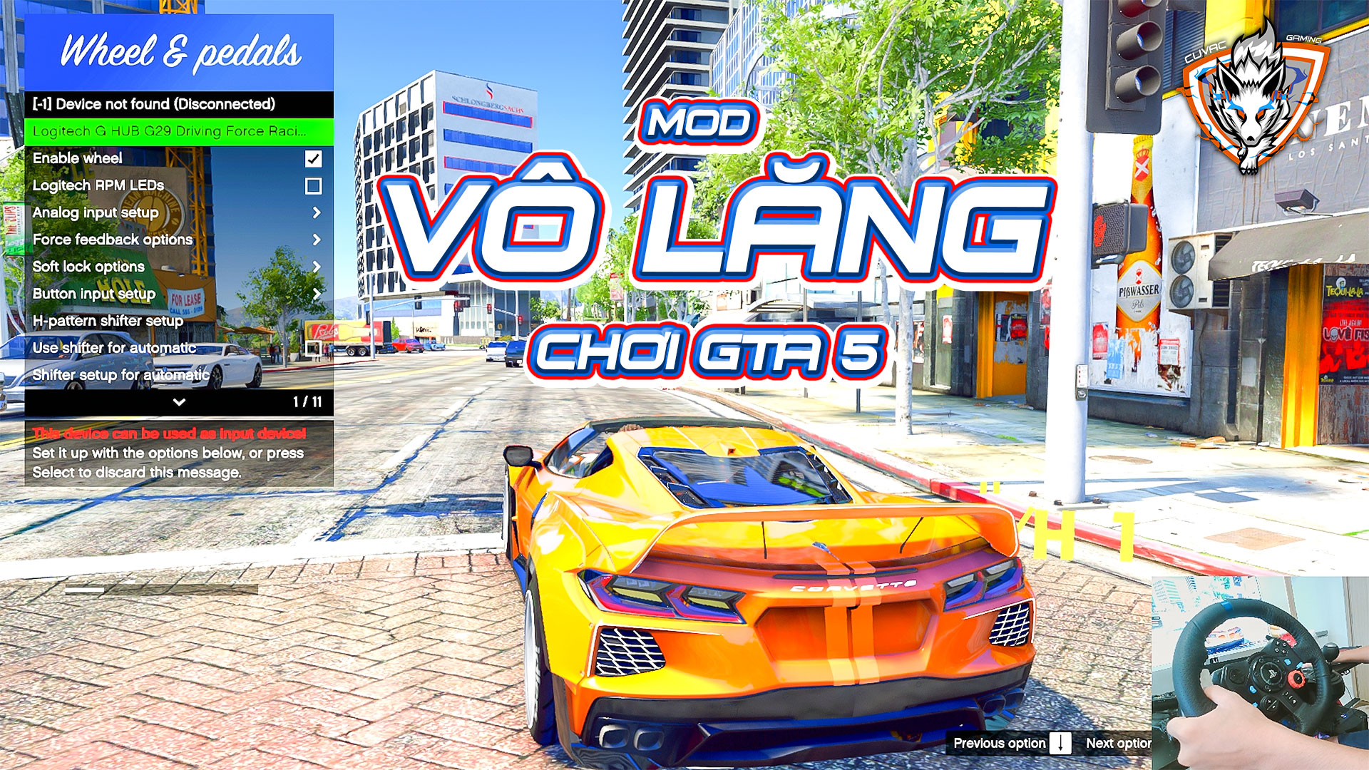 Mod Vô Lăng chơi Game GTA 5 (Logitech G29)