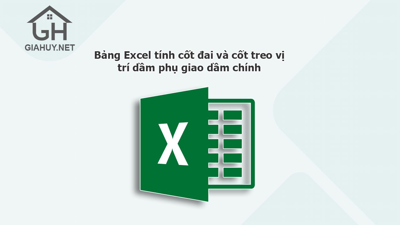 Bảng Excel tính cốt đai và cốt treo vị trí dầm phụ giao dầm chính