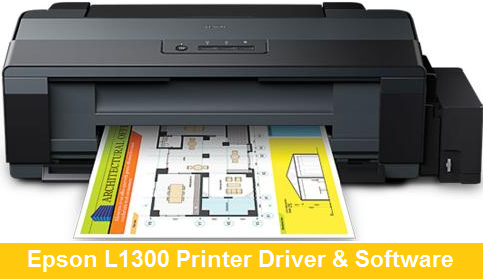 Epson L1300 Printer Driver Software Download Free Printer Drivers All Printer Drivers