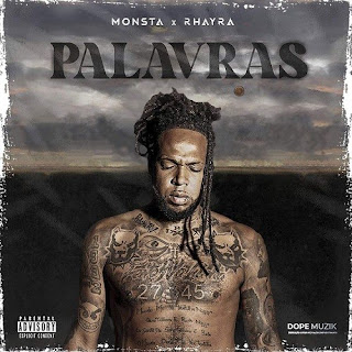 Monsta - Palavras (feat. Rhayra) Download Mp3 | CAMBA NEWS