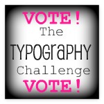 Typography Challenge Poll