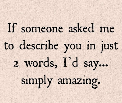 Your An Amazing Person Quotes