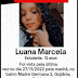 Diz policia; Suspeito pelo desaparecimento de Luana Marcelo tem passagem por estupro 