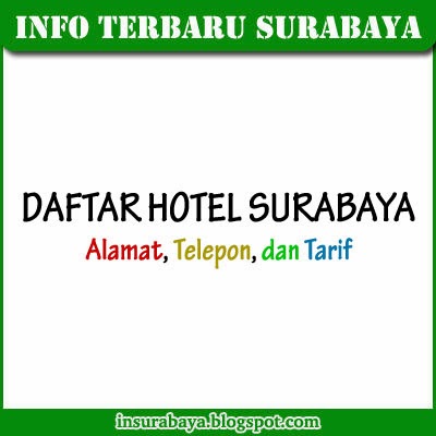 Daftar Hotel Surabaya