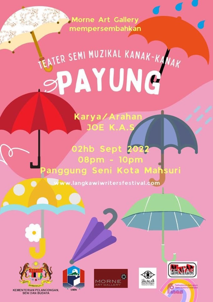 Teater Semi Muzikal Kanak-Kanak Berjudul Payung Bakal Temui Peminat September Ini