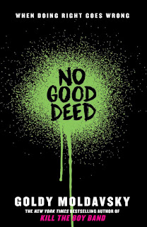 No Good Deed