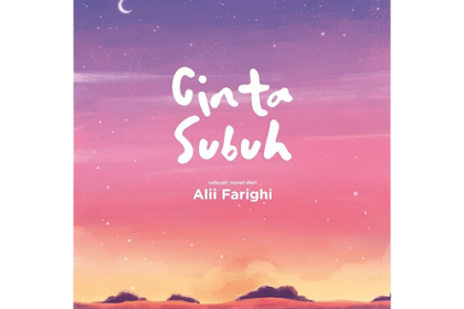 Novel Cinta Subuh karya Alii Farighi