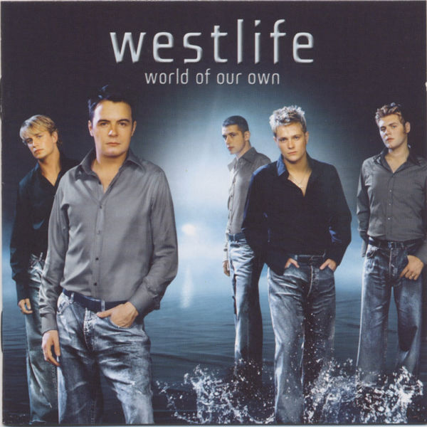 Westlife - World of Our Own (2001) - Album [iTunes Plus AAC M4A]