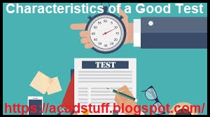 Characteristics of a Good Test