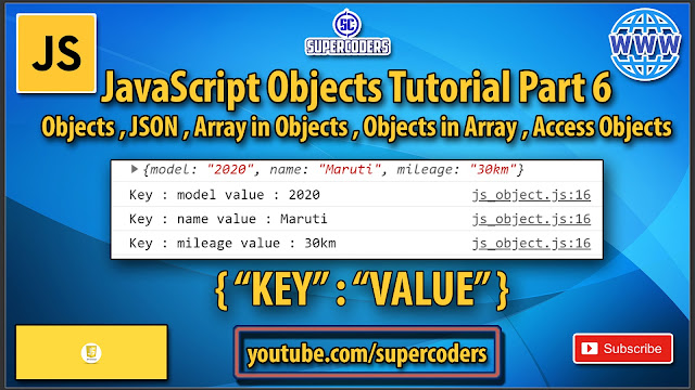 JavaScript Complete Objects Tutorial Part 6 | JSON | Array in Object | Object in Array