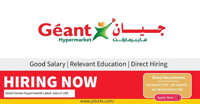 Géant Yemen Hypermarket Latest Jobs in UAE