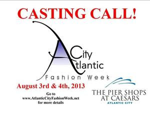 Open Model Call for Atlantic City Fashion Week 2013