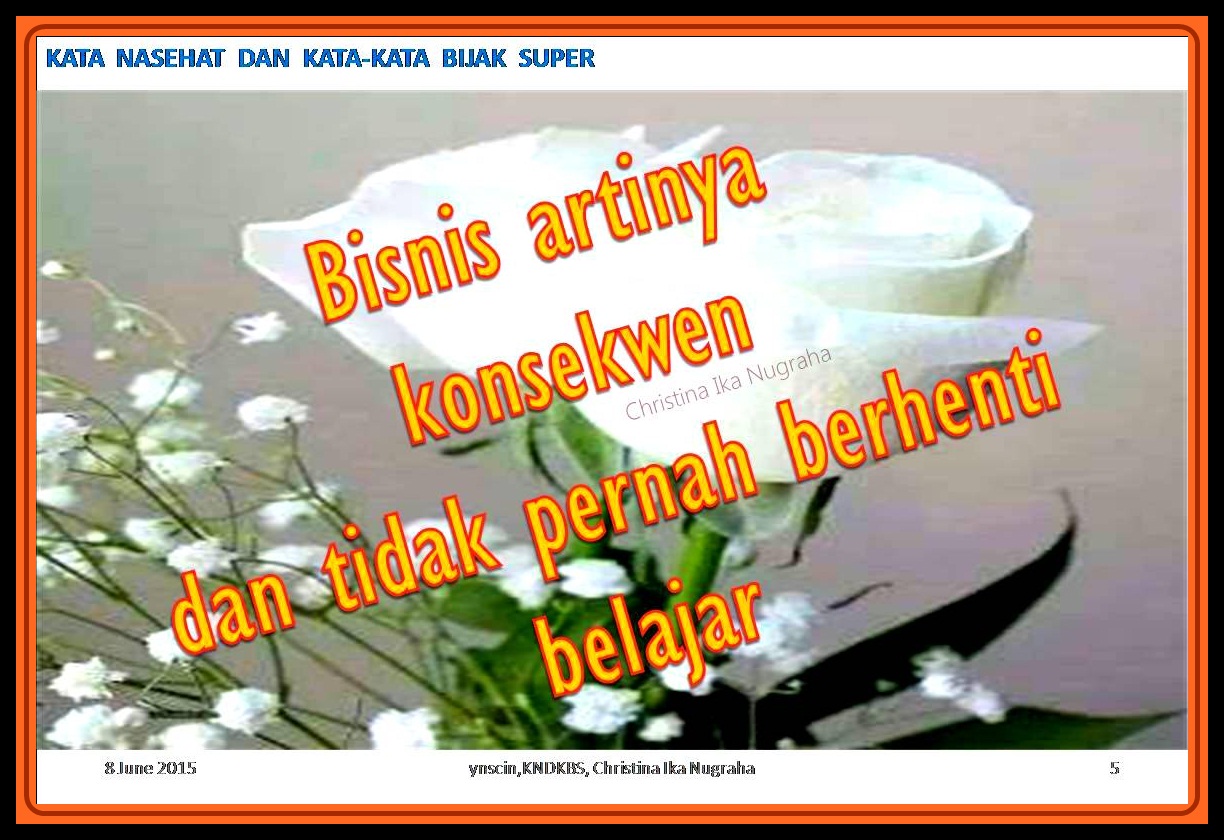 Nasehat Dan Kata-Kata Bijak Super: 15 Kutipan Bijak 