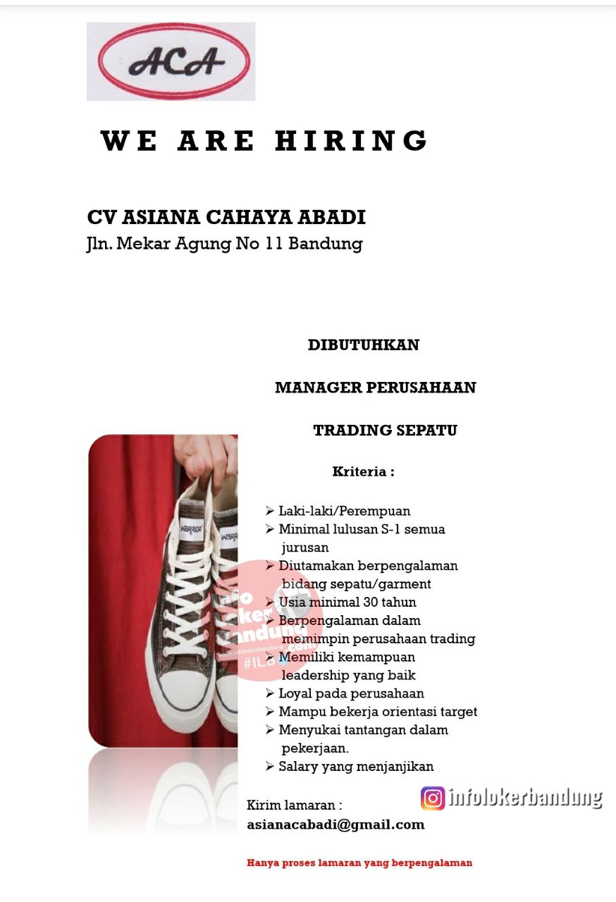 Lowongan Kerja Manager Trading Sepatu CV.Asiana Cahaya Abadi Bandung Juli 2022