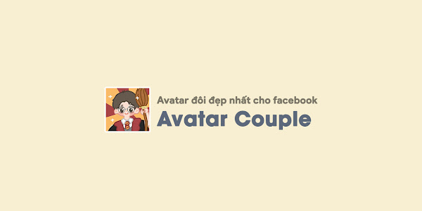 Một số avatar đôi đẹp nhất cho facebook vào năm 2023
