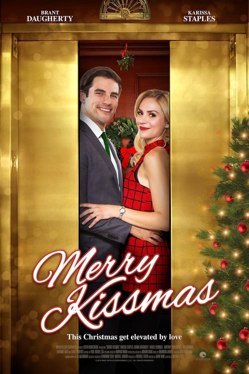 Ver Merry Kissmas 2015 Pelicula Completa En Español Latino