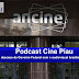 Podcast Cine Piau: O descaso do Governo Federal com o audiovisual brasileiro