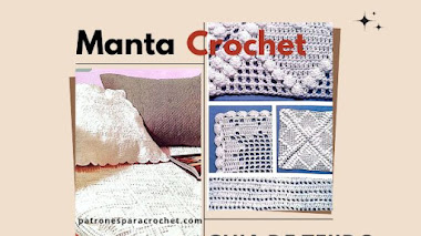 Manta cubrecama crochet | Guía de tejido