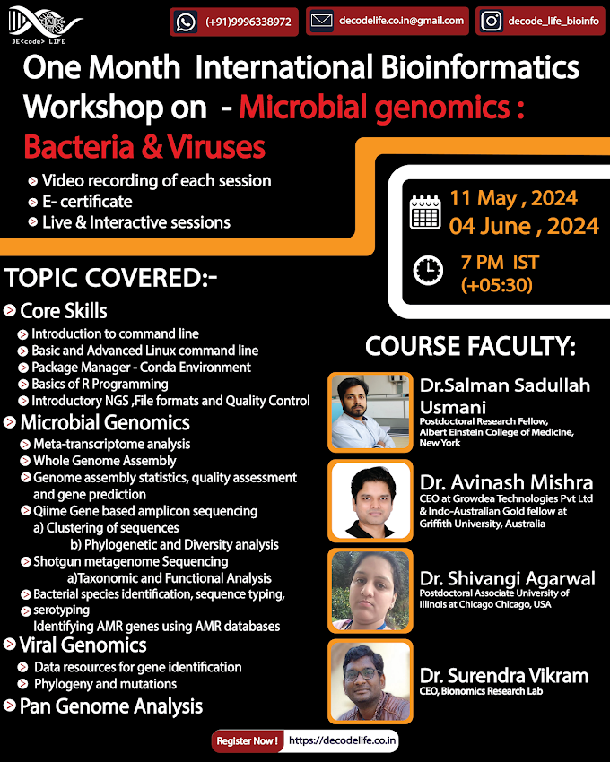 One Month International Workshop on - Microbial Genomics - Bacteria & Viruses - by Decode Life.