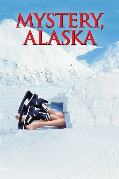[HD] Mystery, Alaska 1999 Pelicula Completa En Español Gratis