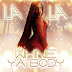 LaLa - Whine Ya Body