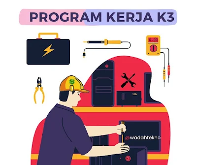 Program k3 perusahaan di tempat kerja, program kerja k3 apa saja, rencana program kerja k3 adalah, contoh program k3, penerapan program k3 yang bersifat preventif, cara membuat program k3, sasaran dan program k3 serta materi program k3.
