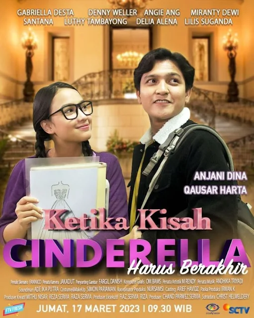 Daftar Nama Pemain Ketika Kisah Cinderella Harus Berakhir SCTV