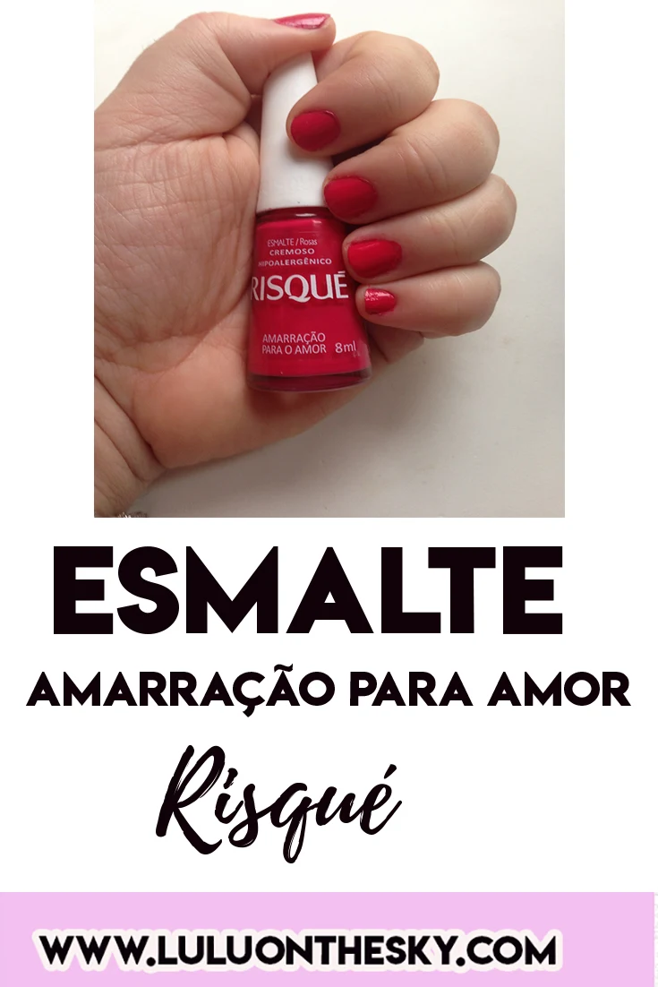 Esmalte Risqué Amarração para o Amor