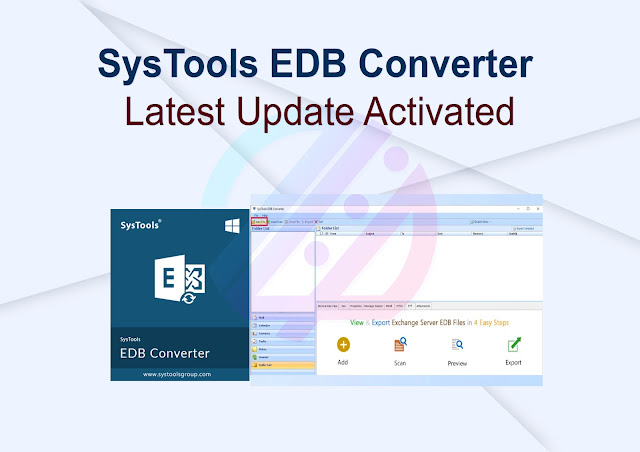 SysTools EDB Converter Latest Update Activated