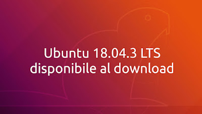 Rilasciato Ubuntu 18.04.3 LTS