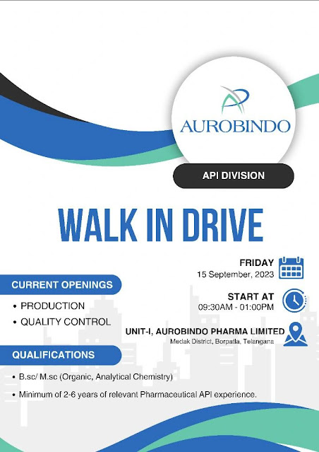 Aurobindo Pharma Walk In Interview For Production and Quality Control Department