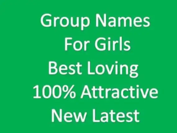 Group Names For Girls, Group Names For Girls Types of the group of girls How to create a group of girls Whatsapp group names for girls What are good names for a girl group Funny group names for girls Cool Group Names for Girls Group names for girl gang Group names for Multi girls A group name for Multi girls best friends Advantages of Girls Group How to select the right Girls group names Best WhatsApp Group Names In Hindi
