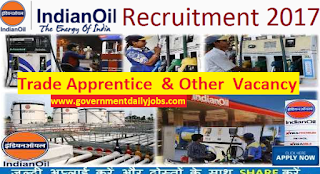 IOCL Recruitment 2017 Apply for 30 Trade Apprentice Vacancy,