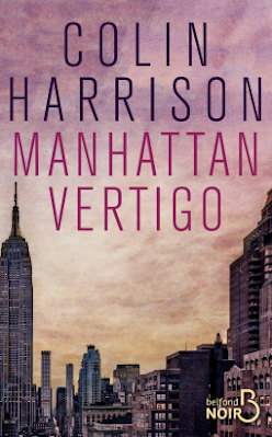 Manhattan vertigo colin harrison avis chronique happybooks laliseuseheureuse