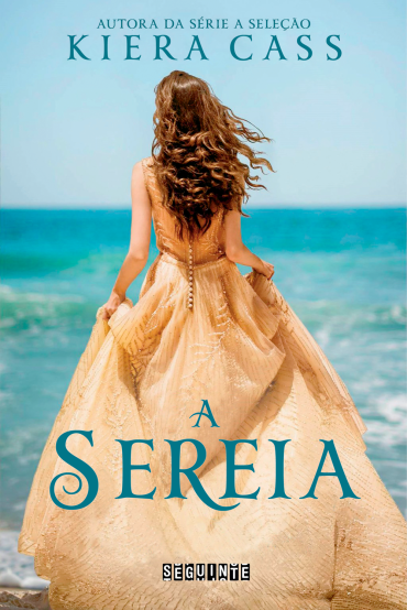 Resenha do romance A Sereia, de Kiera Cass, autora de A Seleção!